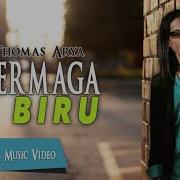 Thomas Arya Dermaga Biru