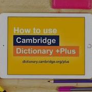 Cambridge Dictionary