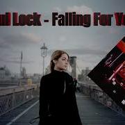 Falling For You Paul Lock