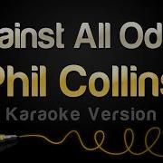 Phil Collins Against All Odds Minus