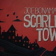 Joe Bonamassa Scarlet Town