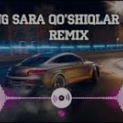 Eng Sara Qushiqlar Tuplami 2022 Remix Yangi Uzbek Xit Qushiqlar 2022 Uzbek