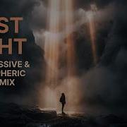 First Light Progressive And Atmospheric Breaks Mix
