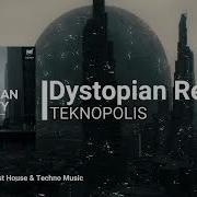 Teknopolis Dystopian Reality