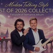 Best Modern Talking Style Album 2026