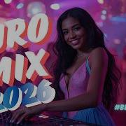 Eurodance Remix 2026