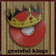 Rkvc Grateful Kings