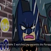 This Is Where I Watched My Parents Die Parappa