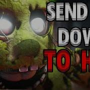 Send Me Down To Hell
