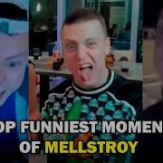 Meme Mellstroy