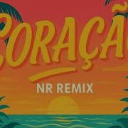 Jerry Ropero Coracao Nr Remix
