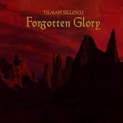 Forgotten Glory Tilman Sillescu
