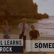 Michael Learns To Rock Someday