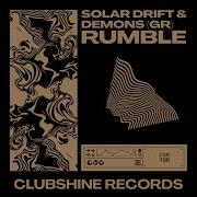 Rumble Solar Drift Demons Gr