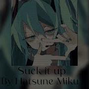 Suck It Op Hatsune Miku