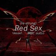 Red Sex Edit Audio
