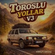 Toroslu Yolar Erkut