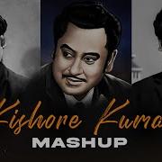 Kishore Kumar Mashup