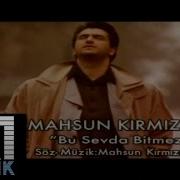 Mahsun Bu Sevda Bitmez
