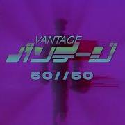 50 50 Vantage
