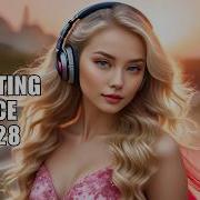 The Best Uplifting Trance House Music Mix Chillaout World Music Mix 28