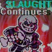 Sandleonlean The Slaughter Continues