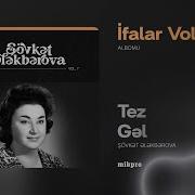 Sovket Elekberova Tez Gel