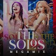 Blackpink Solo Megamix
