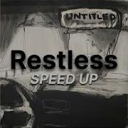 Restless W Twisted Speed Up