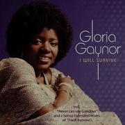 Gloria Gaynor I Will Survive