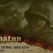 Sabaton Last Dying Breath
