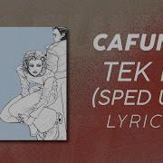 Tek It Cafuné Sped Up