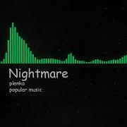 Nightmare Plenka 8D