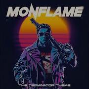 Monflame The Terminator Theme Mp3