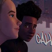 Calling Spider Man Across The Spider Verse