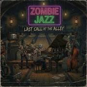 Zombie Jazz Cryptside Doo Wop