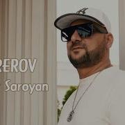 Ashot Saroyan Orerov