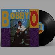 Bobby O Whisper To A Scream