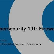 Cybersecurity 101 Firewalls Part One