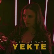 Fasilijazz Yekte