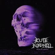 Kute X Kordhell Dead On Arrival