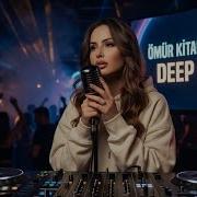 Ömür Kitaba Bənzəyir 2026 Edm Deep House