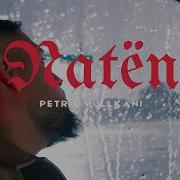 Petrit Vullkani Naten