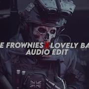 Lovely Bastards Edit Audio