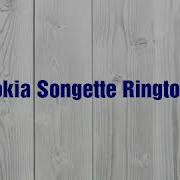 Ringtone Nokia Songette