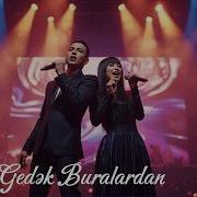 Gedək Buralardan Orijinal Ai Music Yeni