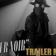 Spider Noir Trailer Music