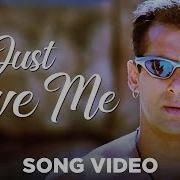 Just Love Me