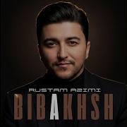 Аз Ту Барои Ман Чизн Намонда Рустами Азими2026