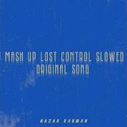 Dj Mashup Lost Control